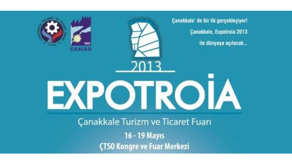 Gümtob - 2013 Expotroia Çanakkale Turizm ve Ticaret fuarına katılıyor.